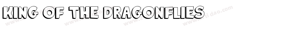 king of the dragonflies字体转换